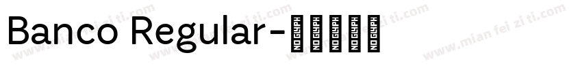 Banco Regular字体转换